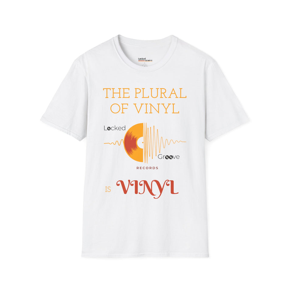 “The Plural of Vinyl is Vinyl” Tee