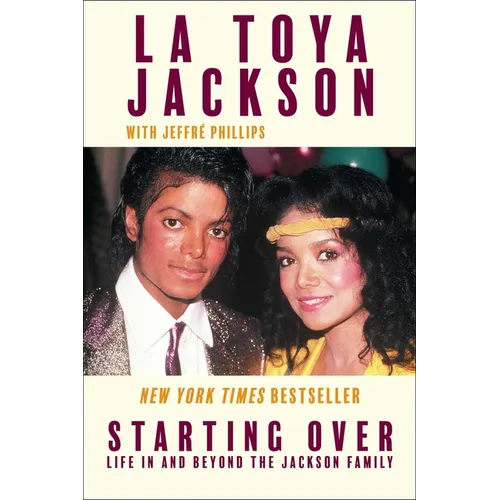 Starting Over: Life in and Beyond the Jackson Family