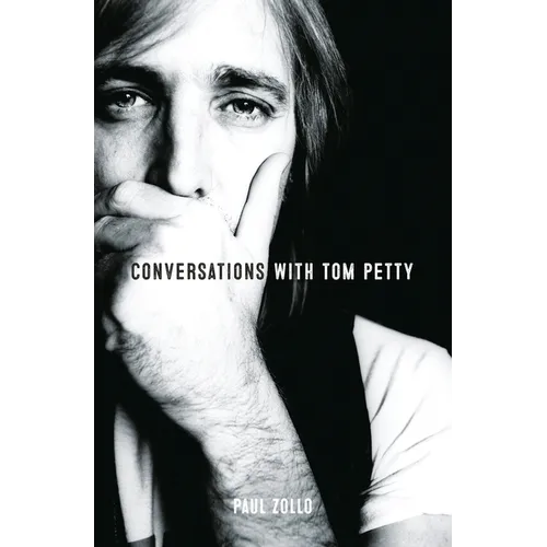 Conversations with Tom Petty