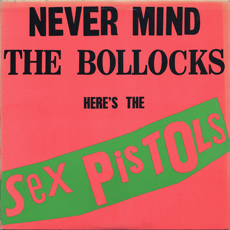 Sex Pistols - Never Mind the Bollocks LP - Locked Groove Records