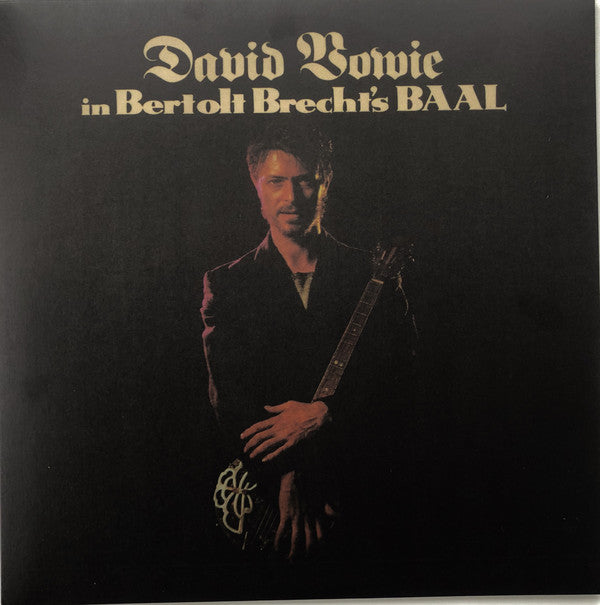 David Bowie ‎/ David Bowie In Bertolt Brecht's Baal - LP 10''