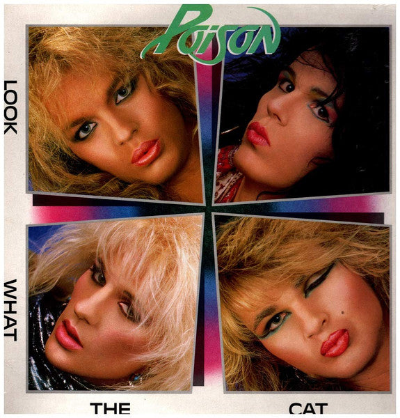 Poison – Look What The Cat Dragged In