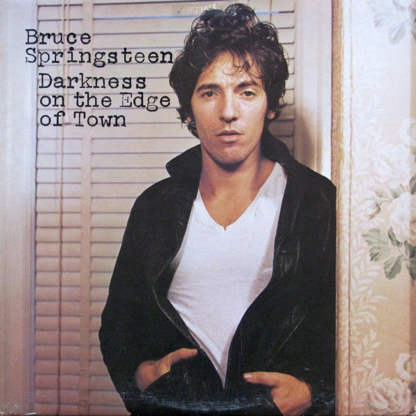 Bruce Springsteen – Darkness On The Edge Of Town