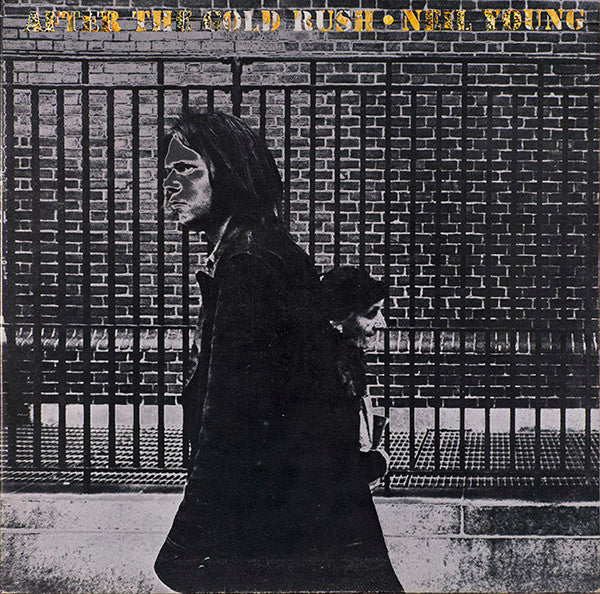 Neil Young - After the Gold Rush LP - Locked Groove Records