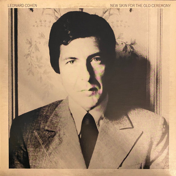 Leonard Cohen – New Skin For The Old Ceremony