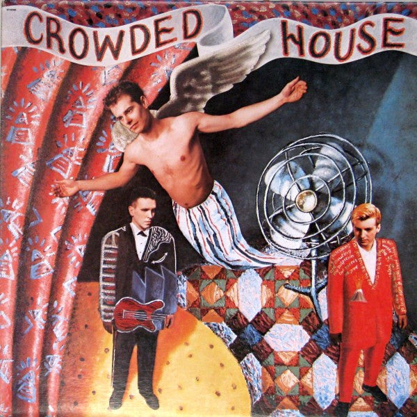 Crowded House – Crowded House