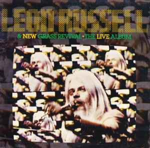 Leon Russell & New Grass Revival – The Live Album