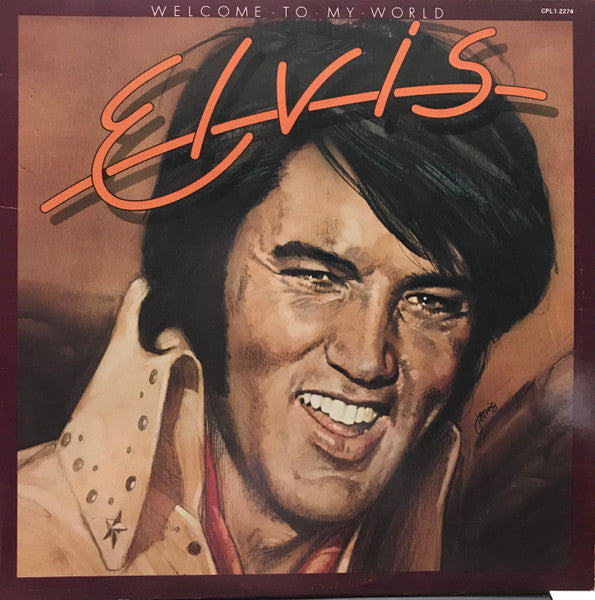 Elvis Presley – Welcome To My World