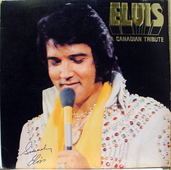 Elvis Presley – A Canadian Tribute Yellow Vinyl