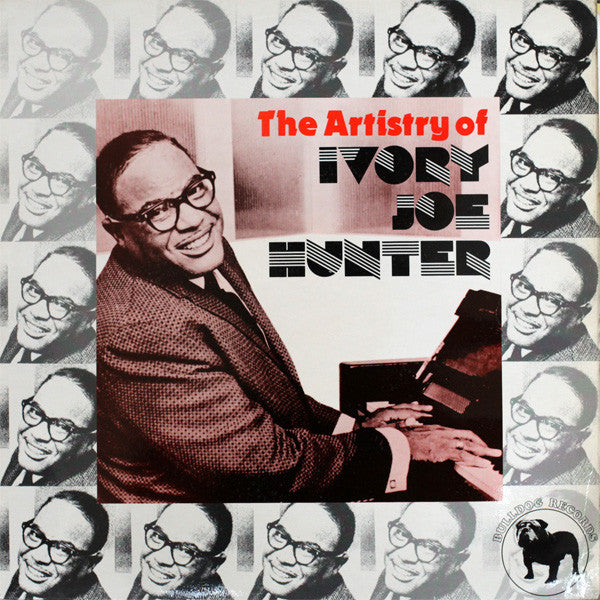 Ivory Joe Hunter – The Artistry Of Ivory Joe Hunter