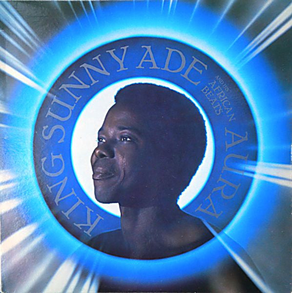 King Sunny Ade & His African Beats – Aura