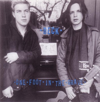 Beck - One Foot in the Grave LP - Locked Groove Records