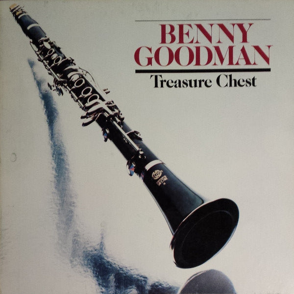 Album cover with a clarinet and 'Benny Goodman Treasure Chest' text on a light gray background