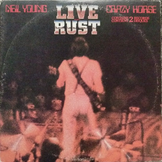 Neil Young & Crazy Horse – Live Rust