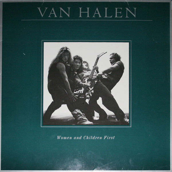 Van Halen - Women and Children First