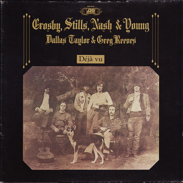 Crosby, Stills, Nash & Young – Déjà Vu