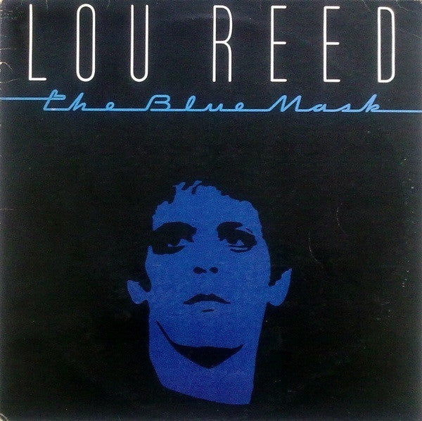 Lou Reed – The Blue Mask LP