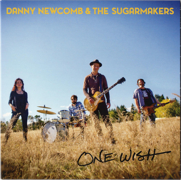 Danny Newcomb & The Sugarmakers – One Wish 7"
