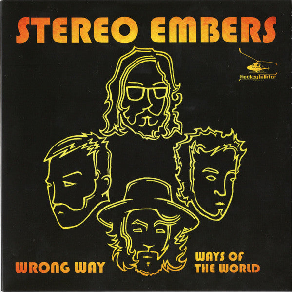 Stereo Embers – Wrong Way / Ways Of The World