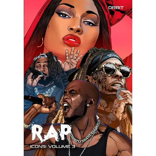 Orbit: RAP Icons: DMX, Megan Thee Stallion, Kendrick Lamar, Lil Wanye
